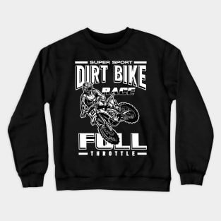 DIRTBIKE RACE Crewneck Sweatshirt